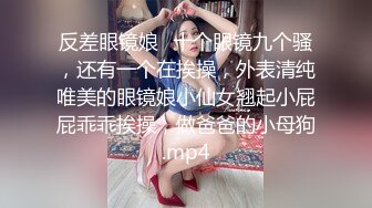 大学生返校前约出来，女上乘骑位爽翻了，啪啪技术一流