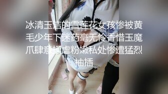 露脸校花级美女 与男友宾馆开房艹逼嘿，吃鸡、无套狂艹、自拍表情超级销魂