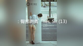 小彬哥约炮身材苗条的美女大学生妹子到家里啪啪