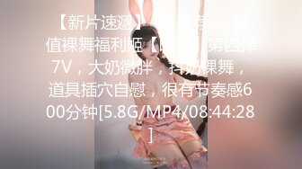 [MP4/ 2.46G] 模特浪姐推油按摩，欲火焚身呻吟起来道具自慰无套啪啪操逼来，大战好几炮