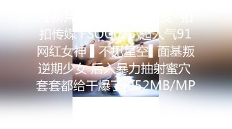 【自整理】新交的女朋友比妓女还骚，三洞打开，各种玩法6的起飞，直接射到菊花里，来个精液灌肠！【NV】 (38)