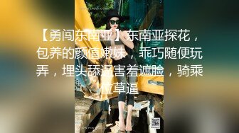 微胖极品清纯学生妹不学好和男友在家啪啪,穿着校服短裙掀开裙子就干,还是个馒头B