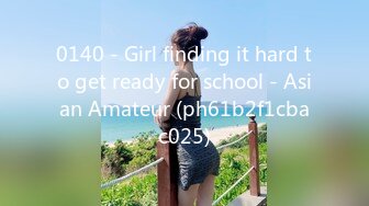 0140 - Girl finding it hard to get ready for school - Asian Amateur (ph61b2f1cbac025)