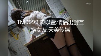 按摩店风俗小哥玩了个双飞，骚女技师跟女顾客揉奶子摸逼，强硬扒光口交爆草，轮流抽插后入爆草干的骚逼浪叫