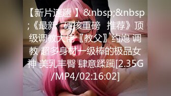 [MP4/ 666M] 最新封神姐弟乱伦人渣大神会喷水的亲姐姐新作和姐姐朋友户外野炊 拉姐姐到山洞连射两次