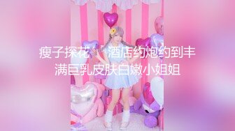 【3币下集】虐玩天菜192体院直男,菊花里塞棒棒糖,无套开苞嫩菊撕裂