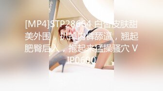 STP24686 近日刚播超高颜值女神，麻花辫大美腿，淫荡指数9分，大战头套男，香蕉插穴黄瓜爆菊，双洞其插，搞完还不满足假屌自慰