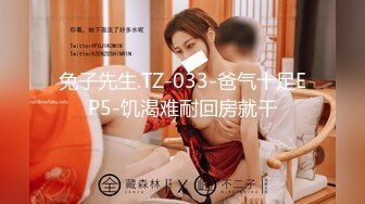 【新片速遞】&nbsp;&nbsp; ❤❤双马尾制服萝莉萌妹2，一脸清纯呆萌，道具自慰一番，再被炮友干，抓起大屌想被插，骑乘位深插猛怼[1.87G/MP4/02:42:07]