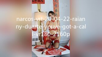 narcos-vrt-20-04-22-raianny-duarte-youve-got-a-call-vr180-2160p