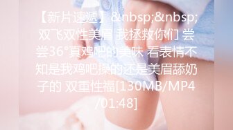 星空传媒XKVP025兄弟夫妻吵架趁机拿下他老婆