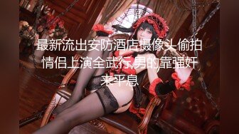 -屁股挺翘年轻小美女碰到位特别能操的大屌男,各种体位激烈猛干