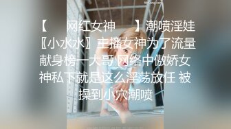 推特大屌土豪博主【火锅界的扛把子】调教爆操各种良家女神反差母狗3P4P~人生赢家