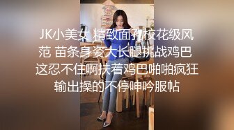 《渣男坑女友》分手后求和不成渣男报复泄愤~样貌十分清纯极品身材大波小姐姐与肥猪男友日常啪啪露脸自拍流出