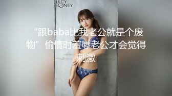 [2DF2]龙一探花瘦弱小伙偷拍2000约的大胸美女，口活给力姿势配合白臀翘乳乱耸，d罩杯苗条身材观感极佳 - soav_evMerge [MP4/66MB][BT种子]