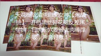 【新片速遞】&nbsp;&nbsp;新来的极品大奶妹子，全程露脸大秀发骚，无毛白虎粉嫩骚穴，抖动骚奶子诱惑真骚啊，淫声荡语互动呻吟可射[551MB/MP4/44:35]